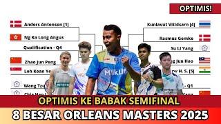 OPTIMIS! JADWAL PEREMPAT FINAL ORLEANS MASTERS 2025 HARI INI~#orleansmasters2025