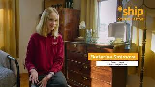 *ship Startup Festival: Ekaterina Smirnova