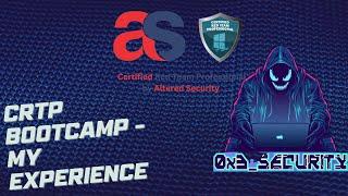 Altered Security CRTP Boot Camp - My Experience