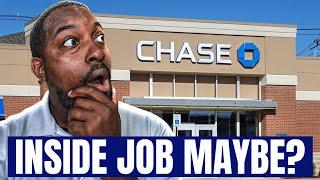 Chase Bank Employees Are GIVING YOUR MONEY AWAY!