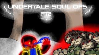 UnderTale Soul Ops [BAD VERSION] (PT2)