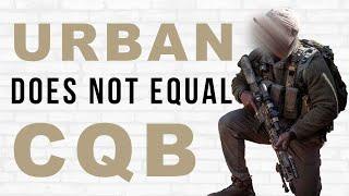 Urban Does Not Equal CQB | Urban Combat Distances