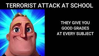 Mr Incredible Becoming Canny but... (Terrorist Attack At School) | Itz Gold