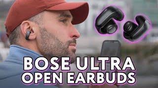 Bose Ultra Open Earbuds Review | Ultra Comfortable. Ultra Expensive.