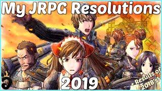 My Three 2019 JRPG New Year Resolutions (+2018 Results)