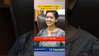 How to sit in a interview |UPSC Interview..#shorts