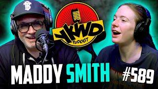 YKWD #589 | Maddy Smith | C*m-A-Saur
