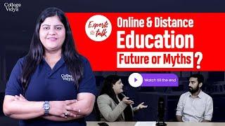 College Vidya Podcast: Is Online & Distance Future of Education System? (Episode 1)