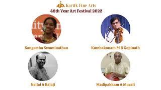 Kartik Fine Arts' 48th Year Art Festival - Sangeetha Swaminathan | Bharatiya Vidya Bhavan |