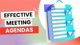 Best Meeting Agendas For Productivity & Effectiveness