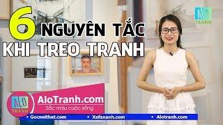 6 Nguyên Tắc Vàng Treo Tranh Trong Nhà Siêu Đẹp