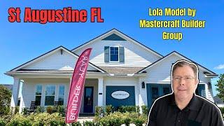 Lola Model Home By Mastercraft Builder Group - New Homes In Silverleaf St Augustine