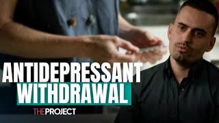 Plea For More Understanding Around Antidepressant Withdrawal