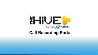 TheHIVE: Call Recordings