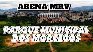 ARENA MRV /PARQUE MUNICIPAL DOS MORCEGOS/ NOVO TERMINAL RODOVIARIO DE BELO HORIZONTE MINAS GERAIS.