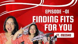 Ep- 01 Finding Fits for you | Try on haul | Under 450| Ft.meesho | Kurti