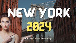 New York City Cost of Living 2024: What It Really Takes to Live in the Big Apple!