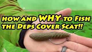 Deps Cover Scat :) how and why to fish it with Matt Lee!