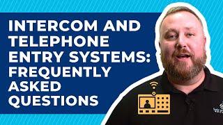 Intercom and Telephone Entry Systems: Everything You Need To Know Before Installing