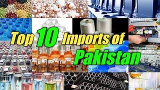 Top 10 imports of Pakistan| 2020| 10 things pakistan imports