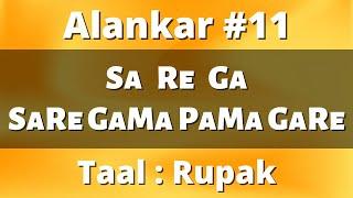 Sa Re Ga Ma Lesson #11 | Basic Alankar | Riyaz For Beginners | Indian Classical Music | Daily Riyaz