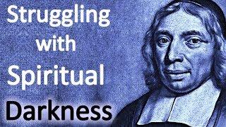 Spiritual Darkness: The Christian's Reasonable Service - Wilhelmus à Brakel (Narrated by Rich Moore)