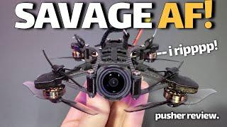 Savage AF!!! - NBD SavageBee Pusher Fpv Drone - REVIEW