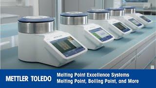 Melting Point Excellence Systems from METTLER TOLEDO