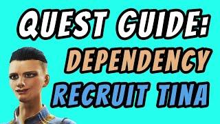 Fallout 4 Quest Guide: Dependency (Recruiting Tina De Luca)