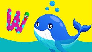 W is for Whale | Alphabet Songs | Episode 23