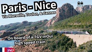 Paris to Nice via Marseille, Toulon & Cannes in France TGV inOui Océane like high speed train