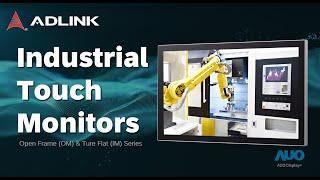 The ideal HMI (human machine interface) solution – industrial touch monitor, ADLINK (EN)