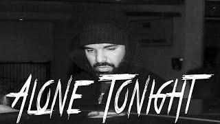 ALONE TONIGHT - Sad Emotional Drake Type Beat 2021 | Deep Outro Type Beat