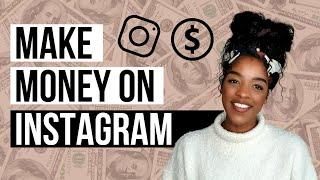 HOW TO MAKE MONEY ON INSTAGRAM | MAKE MONEY ONLINE | HOW TO MAKE MONEY ONLINE 2023