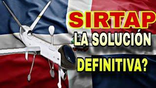 Y si la REPÚBLICA DOMINICANA compra el SIRTAP armado con misiles A FOX? Es la solución más barata?