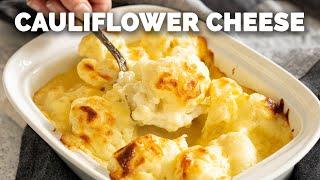 Super Creamy Cauliflower Cheese [Just 6 Ingredients!]