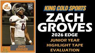 Zack Groves (2026 EDGE) Junior Year Highlight Tape Evaluation