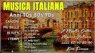 Musica Italiana anni 60 70 80 e 90 - Tutte Le Canzoni Italiane Che Hanno Fatto La Storia 1311