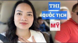 #601: Chia sẻ về buổi phỏng vấn thi quốc tịch Mỹ của mình