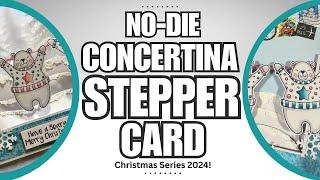 You like it when I DON'T use ANY Dies | Check out my Concertina Stepper Card!