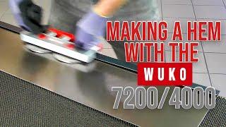 Wuko 7200/4000 Making a Hem