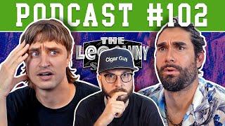 LDS #102: Cigar Guy Has A Breakdown