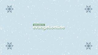 Evangel Online - February 9, 2025