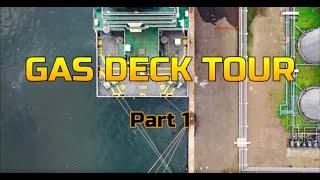 Gas Tanker Deck Tour - Part 1- VLGC -LPG - Ahoy! Navigos