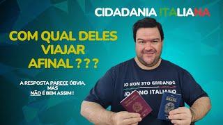 CIDADANIA ITALIANA - QUAL PASSAPORTE USAR AO VIAJAR? ITALIANO OU BRASILEIRO?