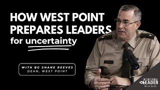 The West Point Dean Shares How the Academy is Preparing Leaders for a Complex and Dynamic World