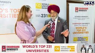 Chandigarh University ਨੇ ਵਰਲਡ ਲੈਵਲ 'ਤੇ 231ਵਾਂ ਰੈਂਕ ਕੀਤਾ ਹਾਸਿਲ