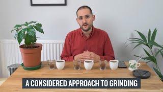 At Home with James Bailey – A Considered Approach to Grinding