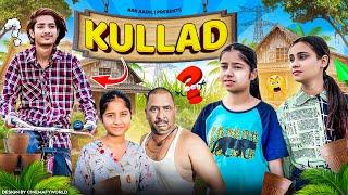 Kullad | Official Video | Ark Aadil