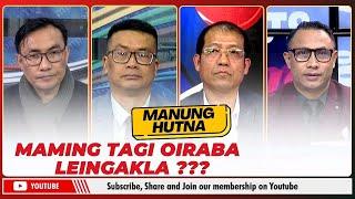 MAMING TAGI OIRABA LEINGAKLA ???     | 29 DEC 2024